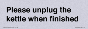 Please unplug the kettle when finished